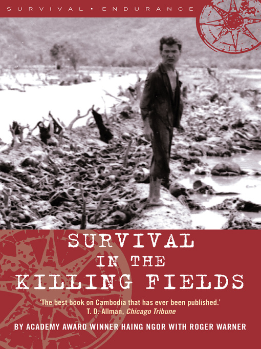 Title details for Survival in the Killing Fields by Haing Ngor - Available